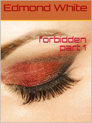 cover image of Forbidden Part 1